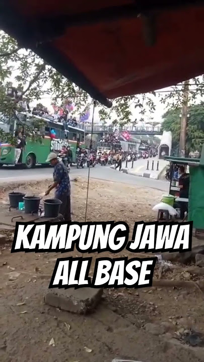 STM kampung Jawa...camp Java all base.. stm camp java reuni akbar