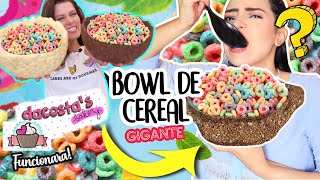 HICE UN BOWLS DE CEREAL GRANDE!!  SEGUI UN TUTORIAL DE Dacosta´s Bakery