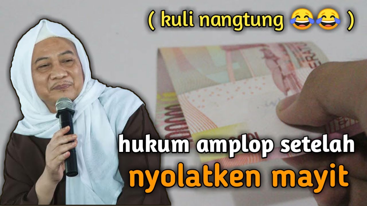 Abuya Uci Turtusi, hukum amplop setelah nyolatken mayit!!