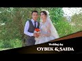 OYBEK + SAIDA (11.08.2021) TABASSUM TO'YXONA