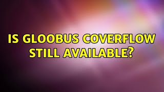 Ubuntu: Is gloobus coverflow still available