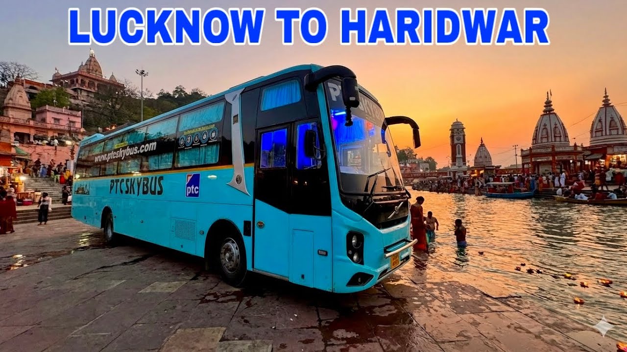 Lucknow To Haridwar Journey via Delhi By PTC SKYBUS | Luxury AC Sleeper Bus