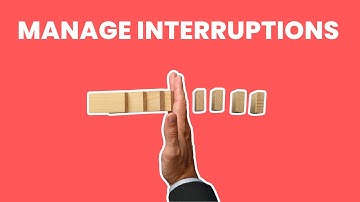 How can I effectively manage interruptions at work?