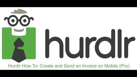Hurdlr How To: Create and Send an Invoice on Mobile (Pro)
