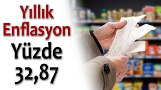 Enflasyon Rakamları Belli Oldu