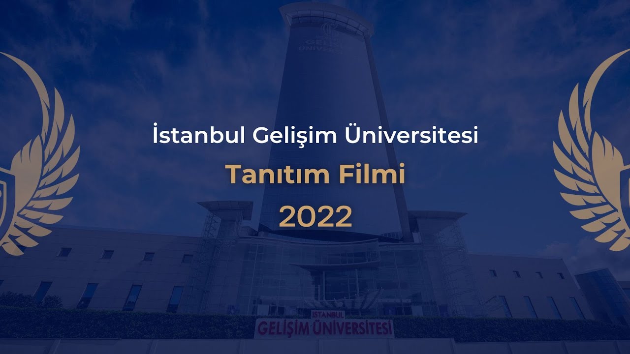 İstanbul Gelişim Üniversitesi Tanıtım Filmi 2022 YouTube