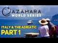 Azamara World Series - Italy and the Adriatic Part 1