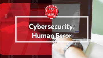 Cybersecurity:  Human Error