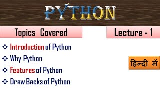 What is Python | Python Introduction in Hindi | Python Programming for Beginners | Lecture - 1