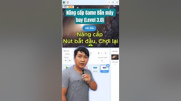 [Scratch] Bài 3: Nâng cấp Game Bắn Máy Bay (Level 3.0) 🚀 | Học Lập Trình Scratch 60s #shorts