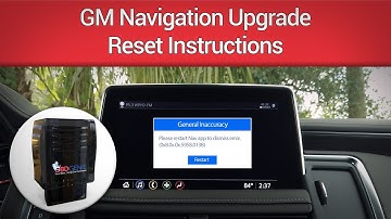 OBDGenie- GM Navigation Upgrade Reset Instructions G-NAV