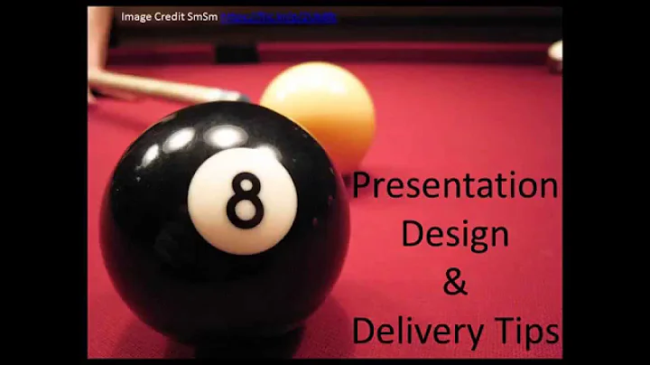 Tips for Presentation Design & Delivery