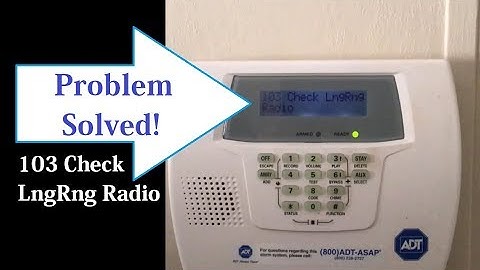 SOLVED - 103 Check LngRng Radio Alarm System FAST FIX