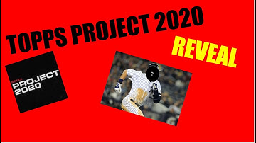TOPPS PROJECT 2020 REVEAL!