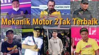 Eps.07 MEKANIK MOTOR 2TAK TERBAIK