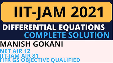 IIT JAM 2021 ORDINARY DIFFERENTIAL EQUATIONS COMPLETE SOLUTION
