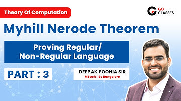Proving Non Regular Language Part 3 | Myhill Nerode Theorem | TOC | GO Classes | Deepak Poonia Sir