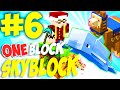 MINECRAFT - One Block Skyblock !! NON RIUSCIRETE A FARMI IMPAZZIRE !! Ep. 6