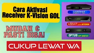 Cara Aktivasi K Vision Gol Lewat Wa lgsat Stars Optus 66 Hd Dan Gardiner Ottimo