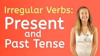 Irregular Verbs: Present and Past Tense  Learn to Read for Kids!