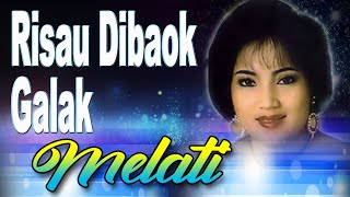 Melati Saluang Dendang Taruna - Risau Dibaok Galak | Pantun Adaik