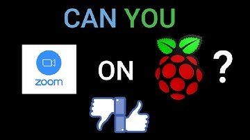 Raspberry Pi 4: Can you use Zoom on a Raspberry Pi?