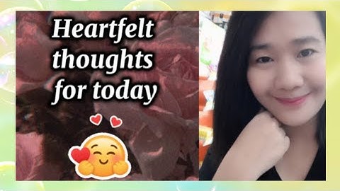 November 19 heartfelt thoughts for today 🥰