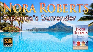 Suzanna's Surrender (The Calhouns #4) by Nora Roberts | Story Audio 2021.