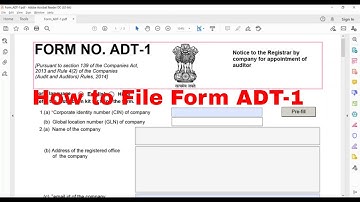 How to File Form ADT-1 | ROC ADT-1 FORM | Company Audit | ADT-1 Form Filing with Attachment