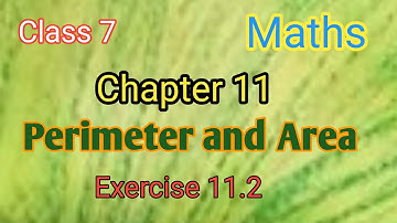 Class 7 maths chapter 11 Perimeter and Area Ex 11.2 Try these pages 210 & 212 (NCERT)