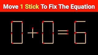 Matchstick puzzle - Move 1 stick to fix the equation ( 20 Puzzles ) #4 #iqtest #puzzle #matchstick