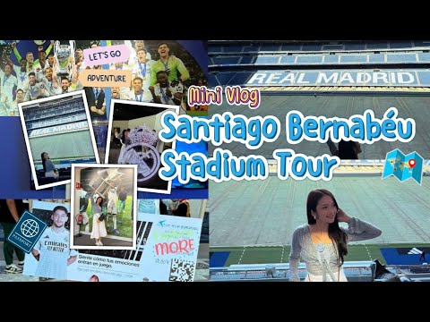 WHEN ELSE WILL I BE AT THE REAL MADRID HEADQUARTERS! SANTIAGO BERNABÉU STADIUM TOUR 🇪🇸