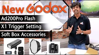 Godox Ad200Pro Flash and Godox X1 Trigger Settings with Soft Box Accessories