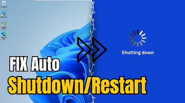 FIX Auto SHUTDOWN or RESTART Problem in Windows 10/11