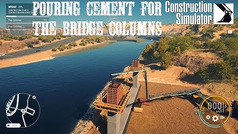 Building The Giant Bridge Columns For A Bridge  Using Concrete Pump Truck Construction Sim Part 14