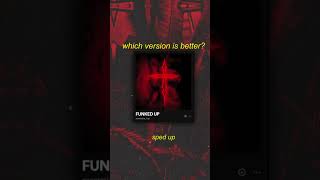 sped up or slowed down? which version of "xxanteria, isq - FUNKED UP" is better?🔥#xxanteria#funkedup