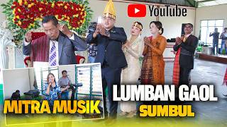 MITRA MUSIK II  LUMBAN GAOL ADAT BATAK PERNIKAHAN II SUMBUL