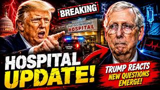 BREAKING: Major Mitch McConnell Hospital Update — What They're Not Telling You