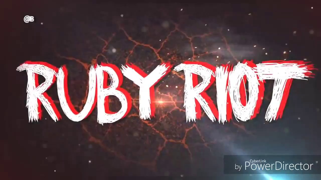 Ruby Riot Custom Titantron 2017 - YouTube