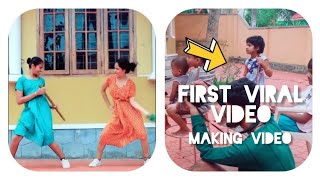 First Viral Video Making Video