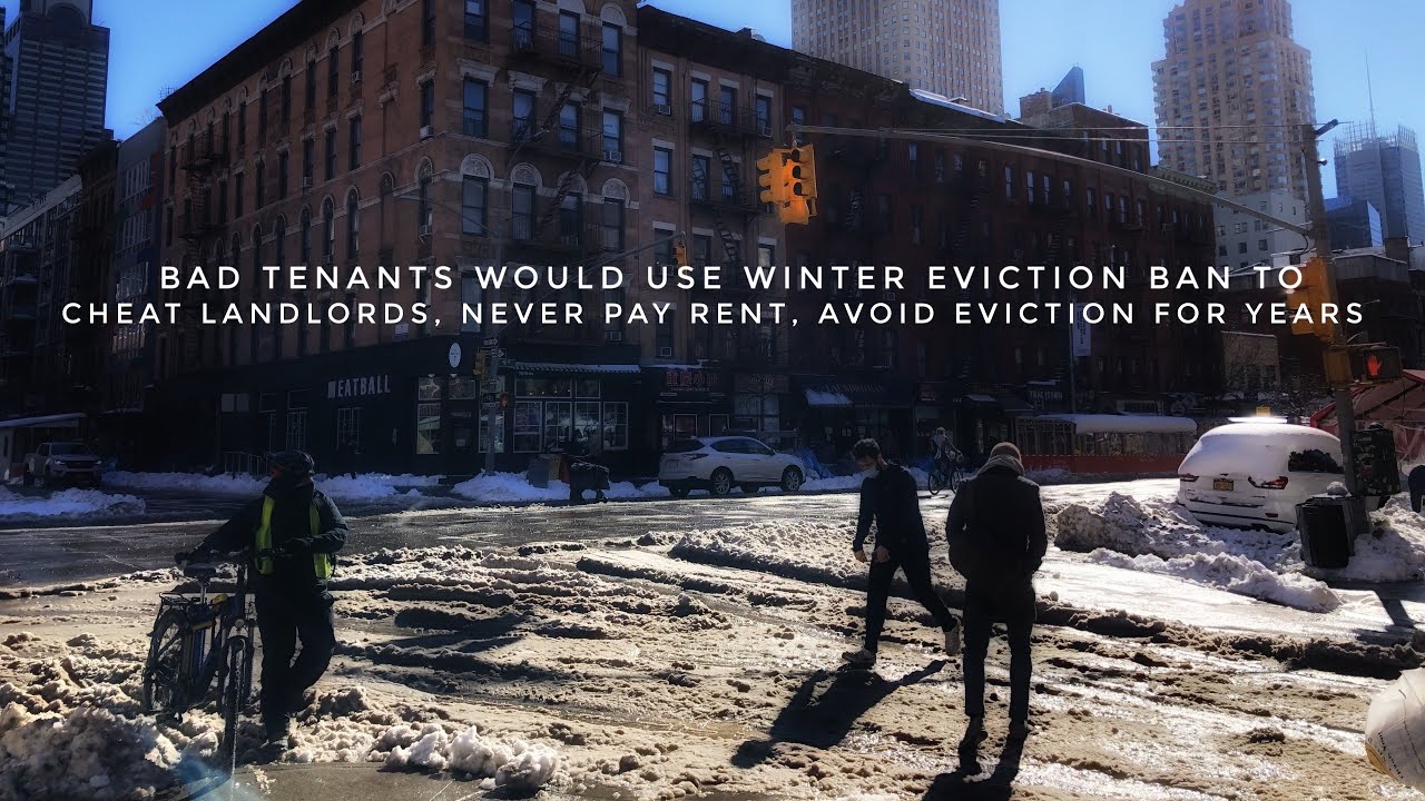Bad Tenants Would Use Winter Eviction Ban To Cheat Landlords, Never Pay