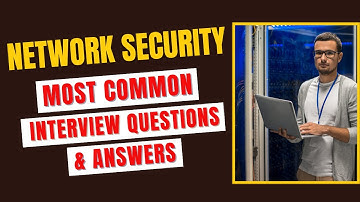 Network Security Interview Questions and Answers for 2025