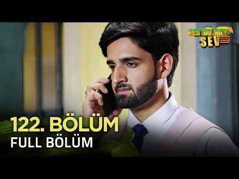Yeniden Her Halimle Sev Hint Dizisi İzliyoruz | 122. Bölüm