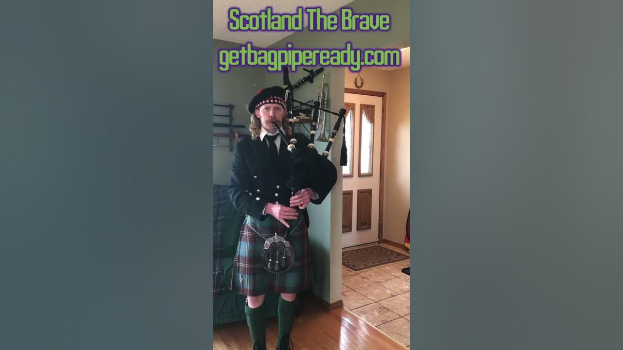 Start with the Practice Chanter to Learn How to Play Scotland The Brave On the Bagpipes