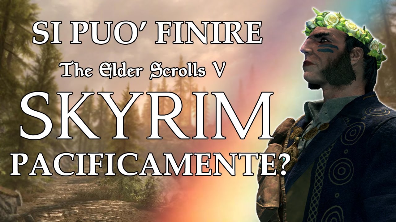 Si Può Finire Skyrim Pacificamente?