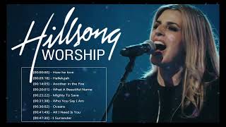 The Best Of Hillsong United 🙏 Best Playlist Hillsong Praise \& Worship Songs 2022