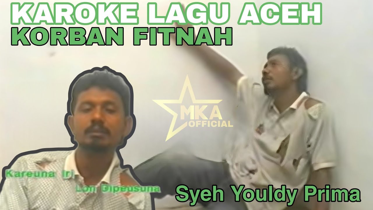 Karaoke Lagu Aceh Korban Fitnah - Syeh Youldy Prima (Official Karaoke)