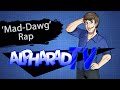 Alpharad Mad-Dawg Rap (Respect Your Elders Track)