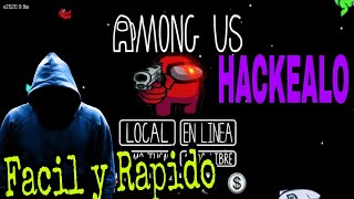 COMO HACKEAR AMONG US FACIL Y RAPIDO -IMPOSTOR /ATRAVEZAR TODO