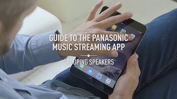 Panasonic Music Streaming App: Grouping Speakers